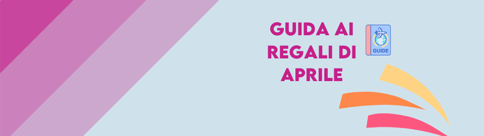 Guida ai regali di aprile list image